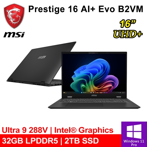 微星 Prestige 16 AI+ Evo B2VMG-075TW 16吋 灰(Intel Ultra 9 288V/32G LPDDR5/2TB PCIE/W11P)