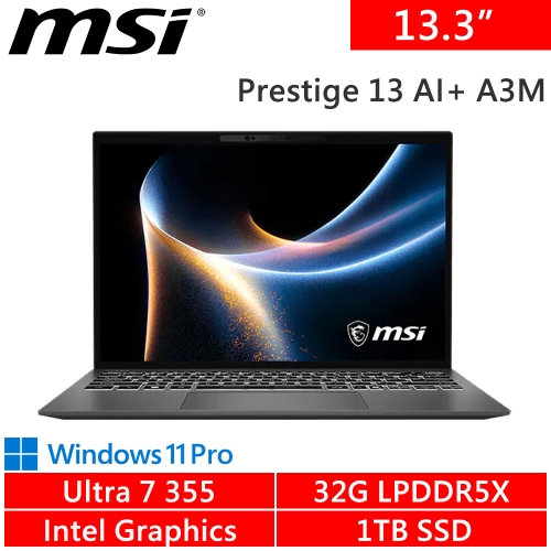 微星 Prestige 13 AI+ A3MG-049TW 13.3吋 灰(Intel Ultra 7 355/32G LPDDR5x/1TB PCIE/W11P)