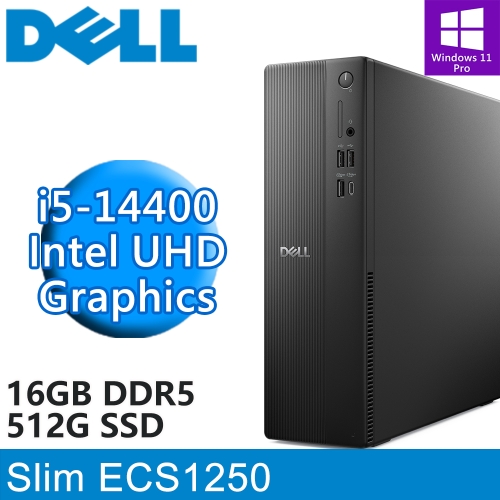 DELL Slim ECS1250-P1508BTW(i5-14400/16G DDR5/512G PCIE/W11P)