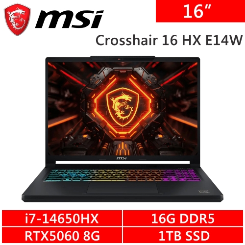 微星 Crosshair 16 HX E14WFK-013TW 16吋 黑(i7-14650HX/16G DDR5/1TB PCIE/RTX5060 8G/W11)